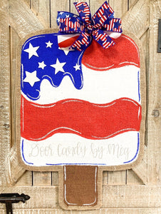 Fourth of July Burlap Door Hanger - Red, White and Blue Popsicle