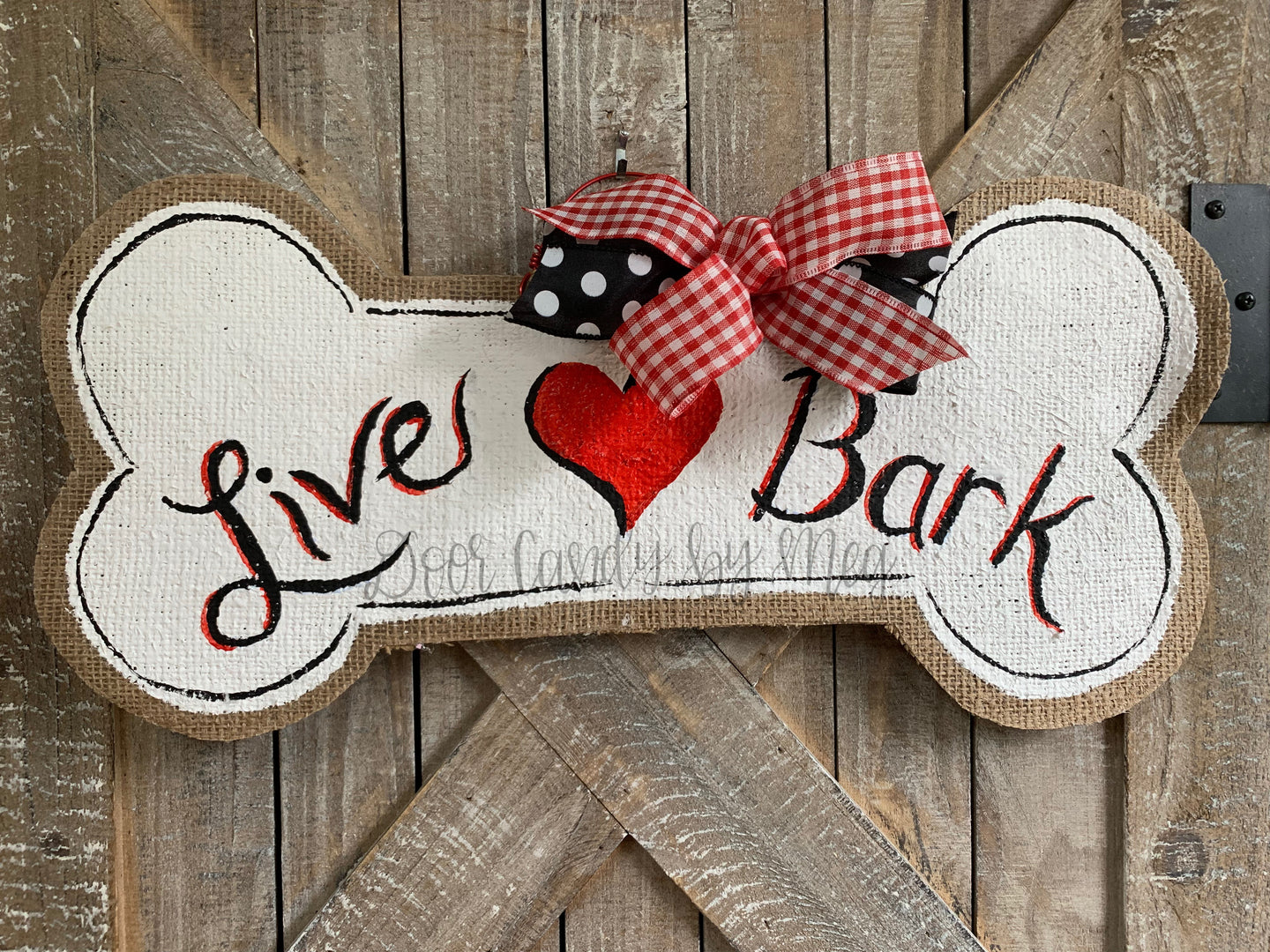 Dog Bone Door Hanger - Live Love Bark