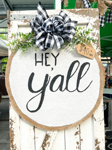 Farmhouse Hey Y’all Door Hanger