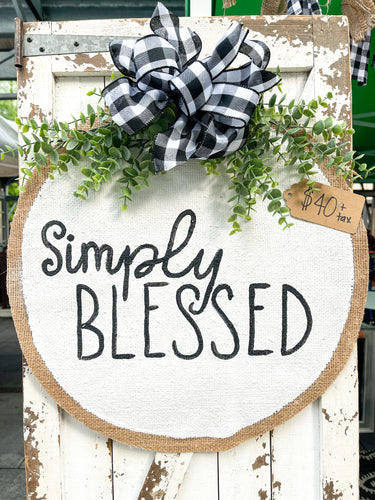 Farmhouse Simply Blessed Door Hanger