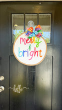 Load image into Gallery viewer, Merry and Bright Circle Door Hanger