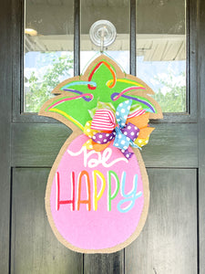 Be Happy Rainbow Pineaple Door Hanger in Pink