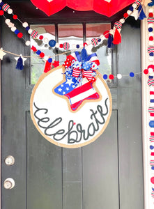 Celebrate Circle Door Hanger with Patriotic Star Add On
