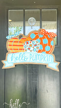 Load image into Gallery viewer, Burlap Pumpkin Door Hanger - Hello Pumpkin Turquoise Trio