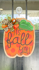 Pumpkin Door Hanger - It’s Fall Y'all Polka Dots