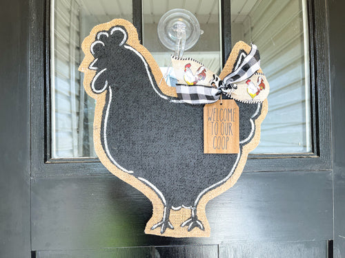 Farm Animal Door Hanger - Welcome to Our Coop Chicken