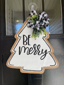 Be Merry Christmas Burlap Door Hanger